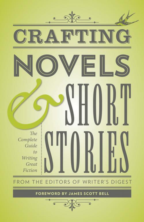 Cover of the book Crafting Novels & Short Stories by , F+W Media