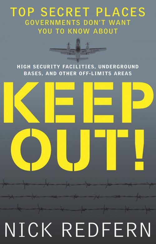 Cover of the book Keep Out! by Nick Redfern, Red Wheel Weiser