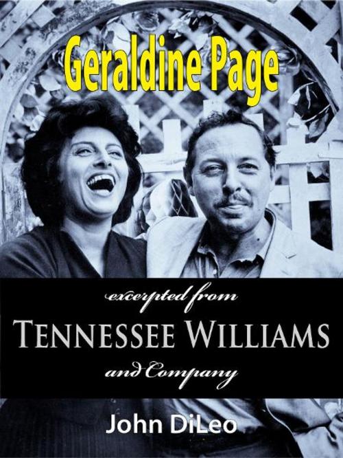 Cover of the book Geraldine Page by John DiLeo, Hansen Publishing Group