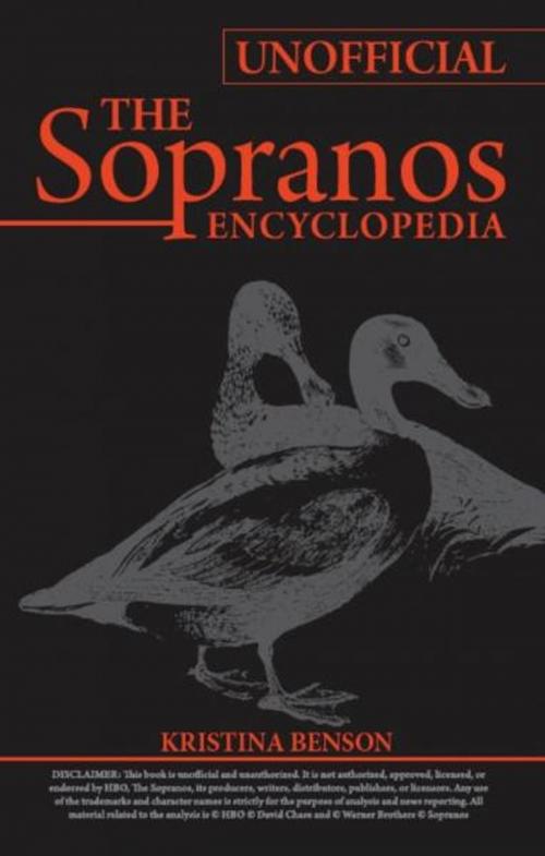 Cover of the book The Unofficial Encyclopedia to The Sopranos by Kristina Benson, Equity Press