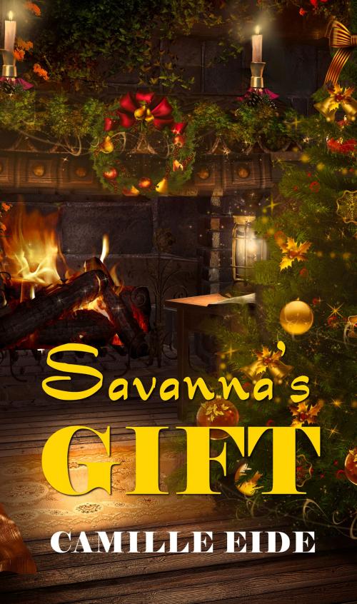 Cover of the book Savanna's Gift by Camille Eide, Pelican Book Group