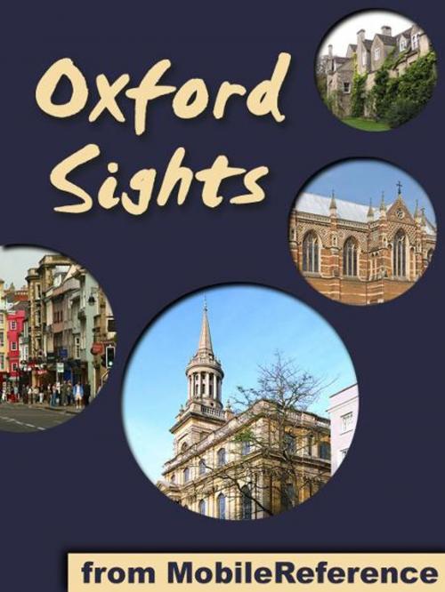 Cover of the book Oxford Sights: a travel guide to the top 20 attractions in Oxford, England (Mobi Sights) by MobileReference, MobileReference