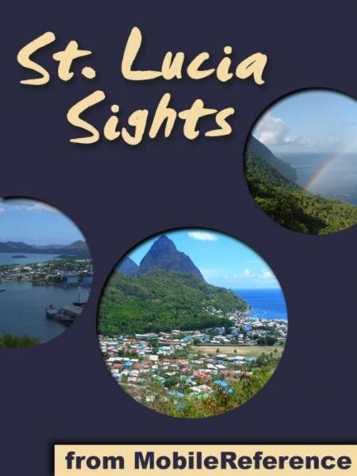 Cover of the book Saint Lucia Sights: a travel guide to the main attractions in Saint Lucia, Caribbean (St. Lucia) (Mobi Sights) by MobileReference, MobileReference