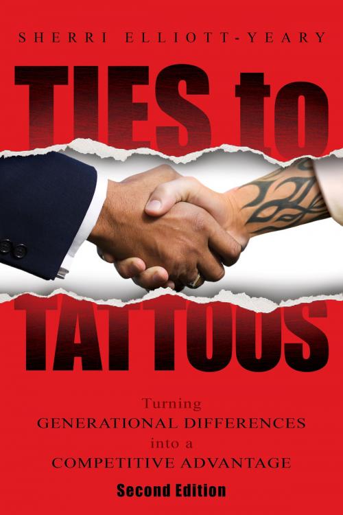 Cover of the book Ties to Tattoos by Sherri Elliott-Yeary, Brown Books Publishing Group