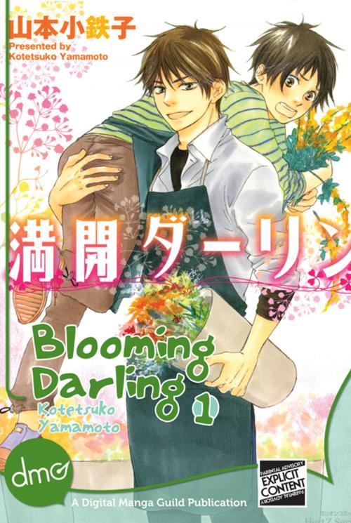 Cover of the book Blooming Darling Vol. 1 by Kotetsuko Yamamoto, Digital Manga, Inc.