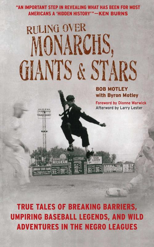 Cover of the book Ruling Over Monarchs, Giants, and Stars by Bob Motley, Byron Motley, Larry Lester, Sports Publishing