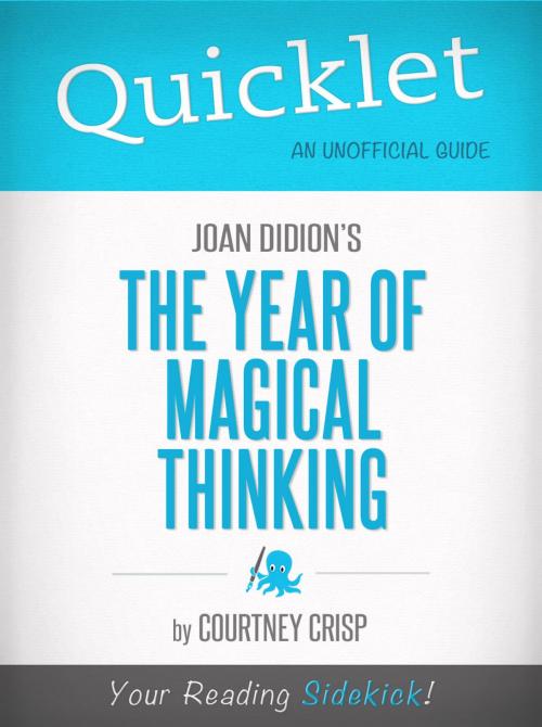 Cover of the book Quicklet on The Year of Magical Thinking by Joan Didion by Courtney Crisp, Hyperink