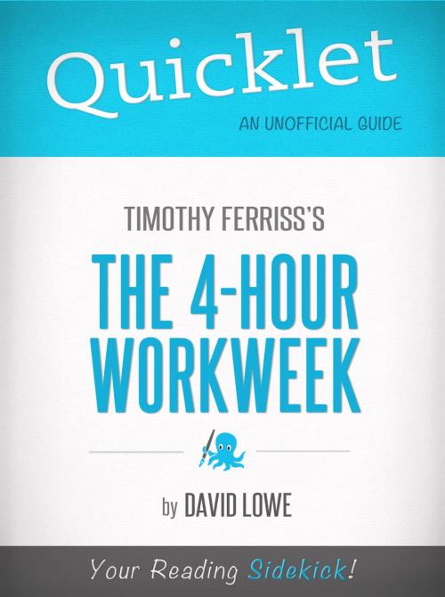 Cover of the book Quicklet on The 4-Hour Work Week by Tim Ferriss by David Lowe, Hyperink