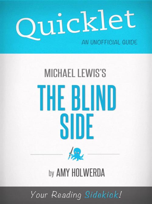 Cover of the book Quicklet on The Blind Side by Michael Lewis by Amy Holwerda, Hyperink