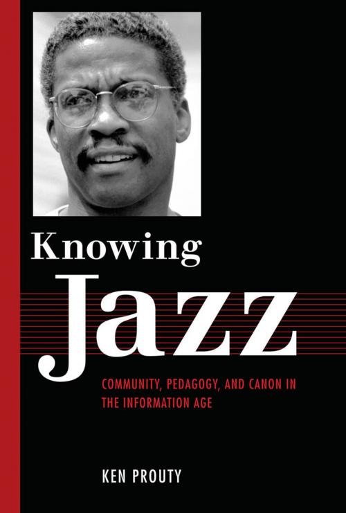 Cover of the book Knowing Jazz by Ken Prouty, University Press of Mississippi