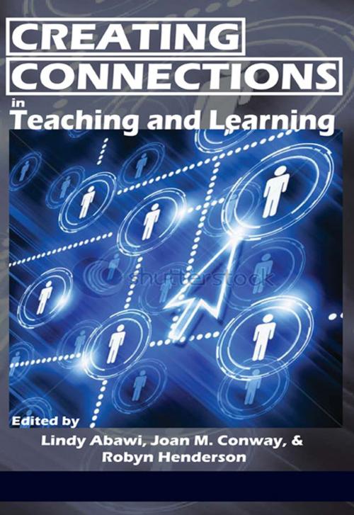Cover of the book Creating Connections in Teaching and Learning by , Information Age Publishing