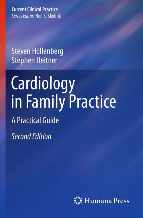 Cover of the book Cardiology in Family Practice by Steven M Hollenberg, Stephen Heitner, Humana Press