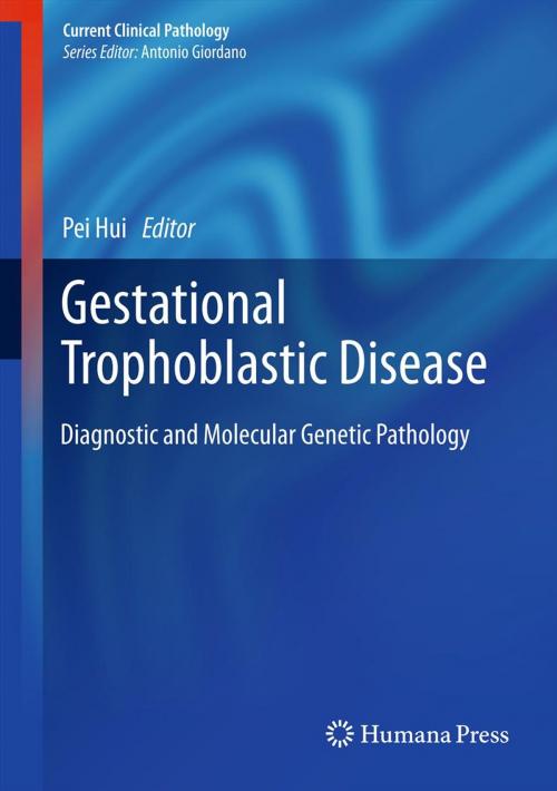 Cover of the book Gestational Trophoblastic Disease by , Humana Press