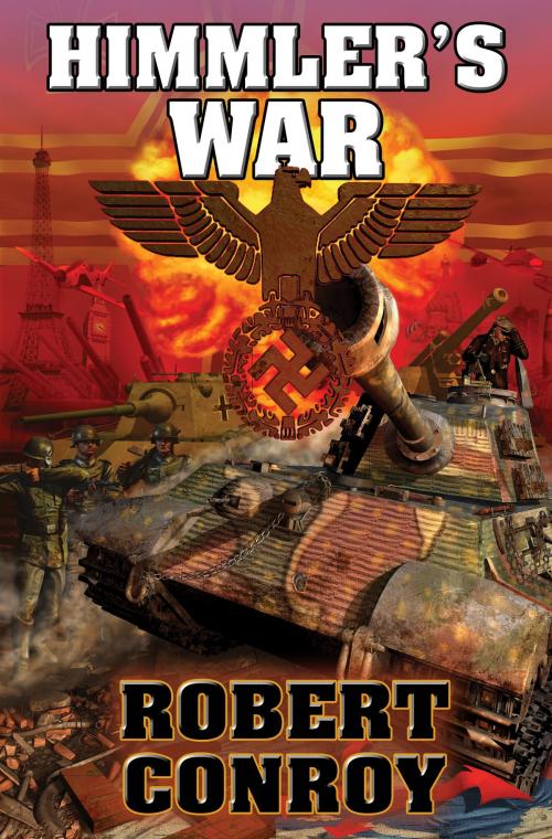 Cover of the book Himmler's War by Robert Conroy, Baen Books