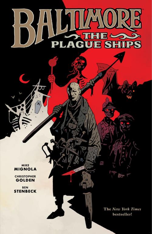 Cover of the book Baltimore Volume 1: The Plague Ships by Mike Mignola, Christopher Golden, Dark Horse Comics