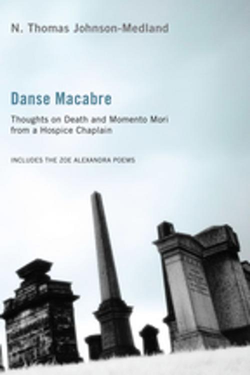 Cover of the book Danse Macabre by N. Thomas Johnson-Medland, Wipf and Stock Publishers