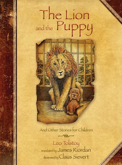 Cover of the book The Lion and the Puppy by Leo Tolstoy, Sky Pony