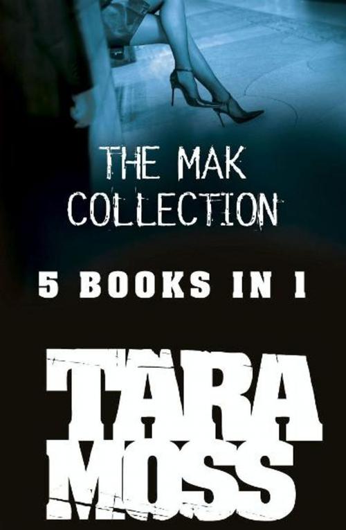 Cover of the book The Mak Collection by Tara Moss, HarperCollins