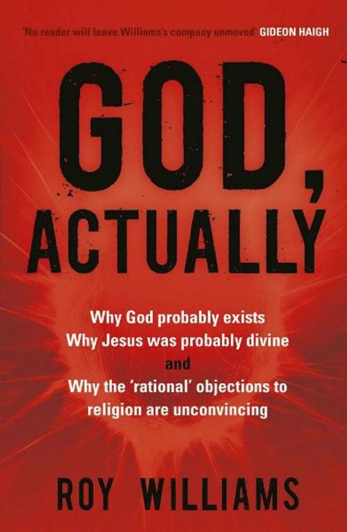 Cover of the book God, Actually by Roy Williams, ABC Books