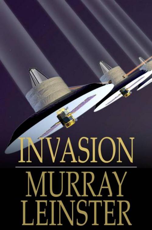 Cover of the book Invasion by Murray Leinster, The Floating Press