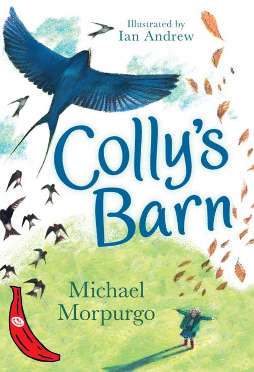 Cover of the book Colly's Barn by Michael Morpurgo, Egmont UK Ltd