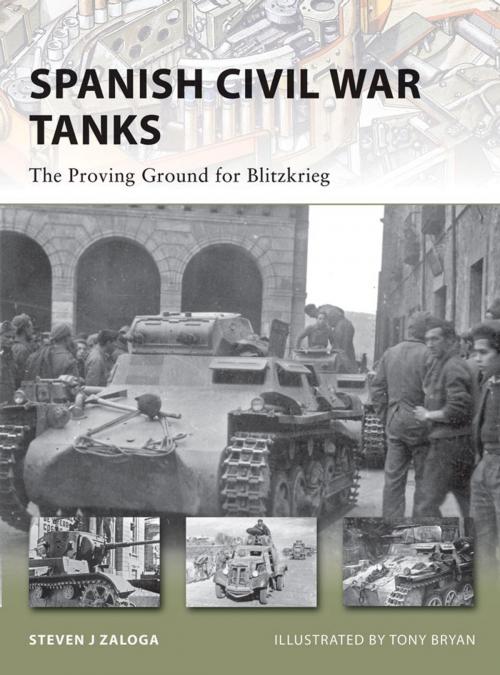 Cover of the book Spanish Civil War Tanks by Steven J. Zaloga, Bloomsbury Publishing