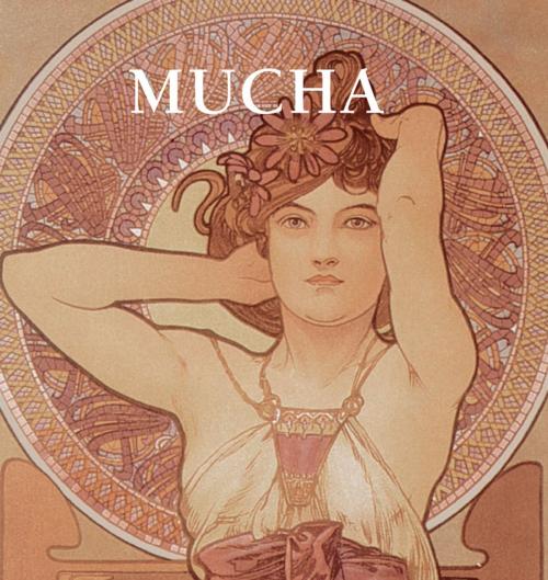 Cover of the book Mucha by Patrick Bade, Parkstone International