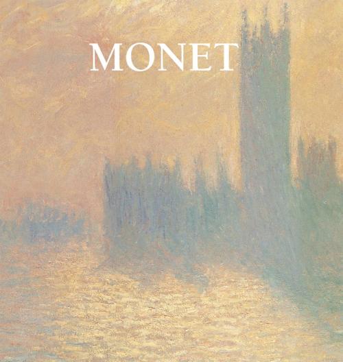 Cover of the book Monet by Nathalia Brodskaya, Parkstone International