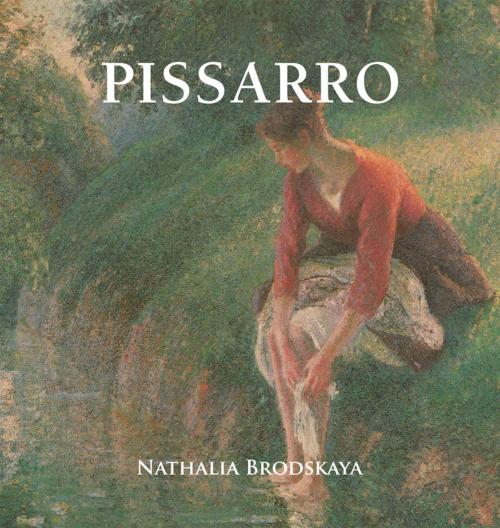 Cover of the book Pissarro by Nathalia Brodskaya, Parkstone International