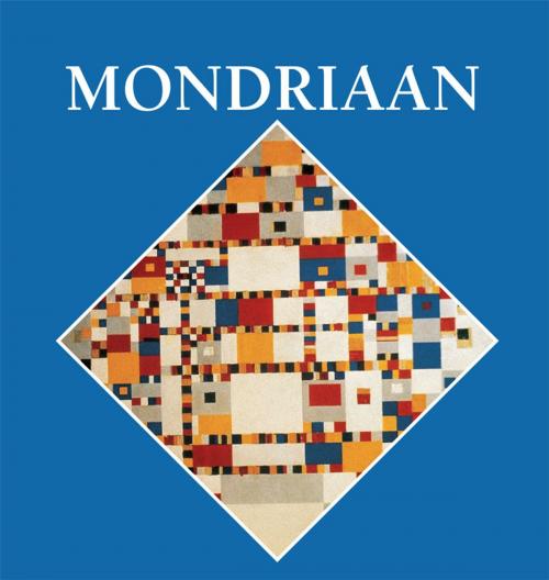 Cover of the book Mondrian by Jp. A. Calosse, Parkstone International