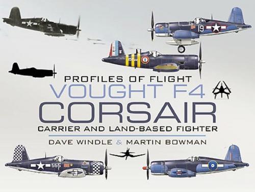 Cover of the book Vought F4 Corsair by Dave Windle, Pen and Sword