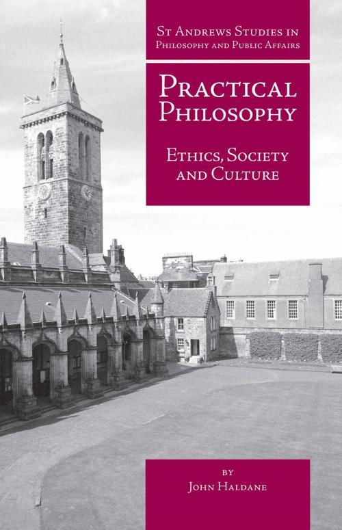 Cover of the book Practical Philosophy by John Haldane, Andrews UK