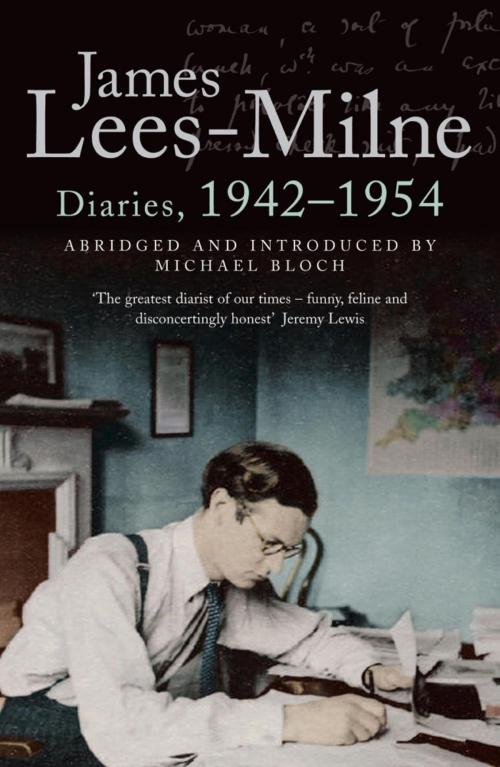 Cover of the book Diaries, 1942-1954 by Michael Bloch, James Lees-Milne, Hodder & Stoughton