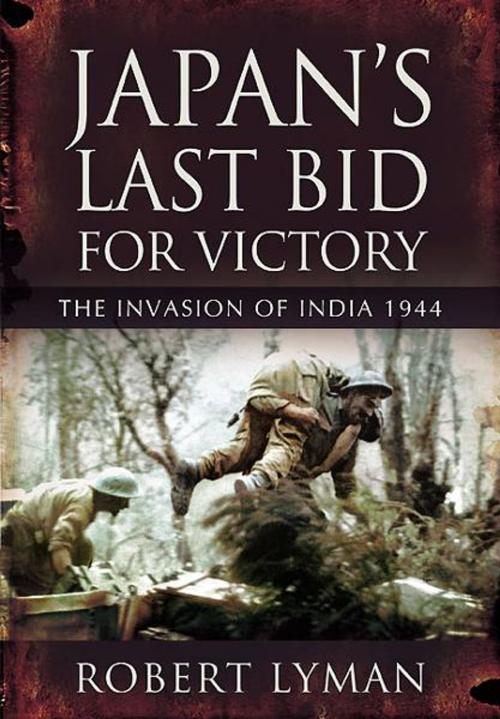 Cover of the book Japan's Last Bid for Victory by Robert Lyman, Pen and Sword