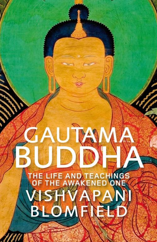 Cover of the book Gautama Buddha by Vishvapani Blomfield, Quercus Publishing