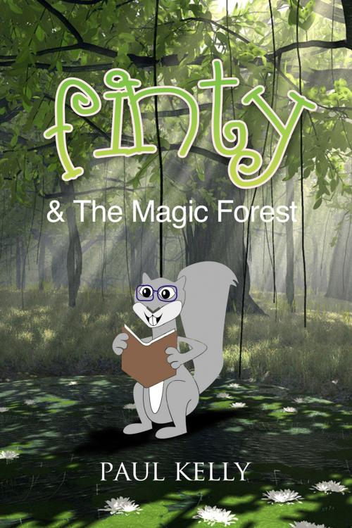 Cover of the book Finty & The Magic Forest by Paul Kelly, Andrews UK