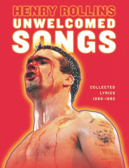 Cover of the book Unwelcomed Songs by Henry Rollins, 2.13.61