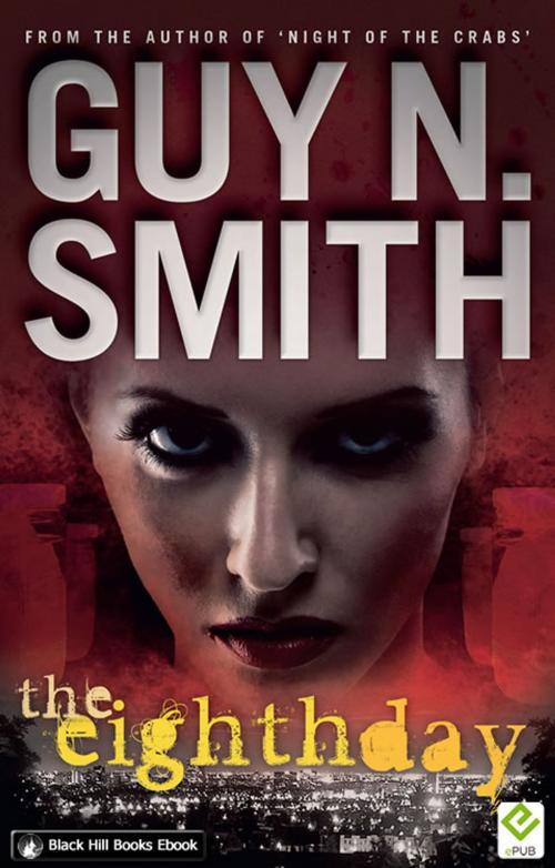 Cover of the book The Eighth Day by Guy N Smith, Black Hill Books
