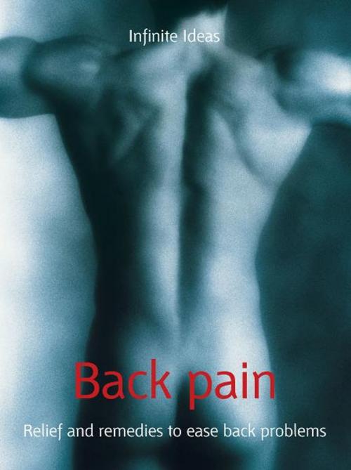 Cover of the book Back pain by Infinite Ideas, Dr Ruth Chambers, Infinite Ideas