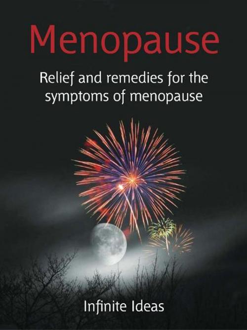 Cover of the book Menopause by Infinite Ideas, Monica Troughton, Infinite Ideas