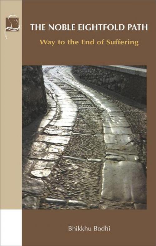 Cover of the book The Noble Eightfold Path by Bhikkhu Bodhi, Pariyatti Publishing