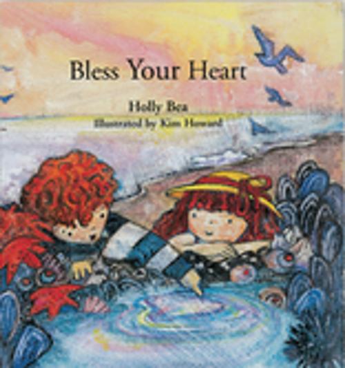Cover of the book Bless Your Heart by Holly Bea, New World Library