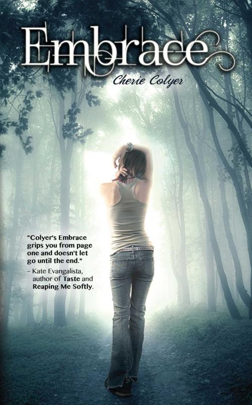 Cover of the book Embrace by Cherie Colyer, Omnific Publishing