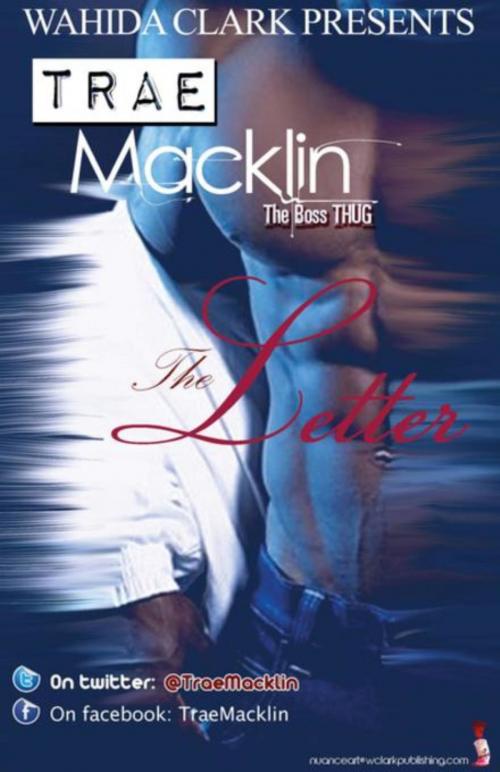 Cover of the book The Letter by Trae Macklin, W. Clark Distribution & Media Corporation