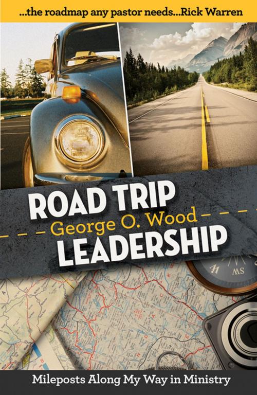 Cover of the book Road Trip Leadership by George O. Wood, Gospel Publishing House