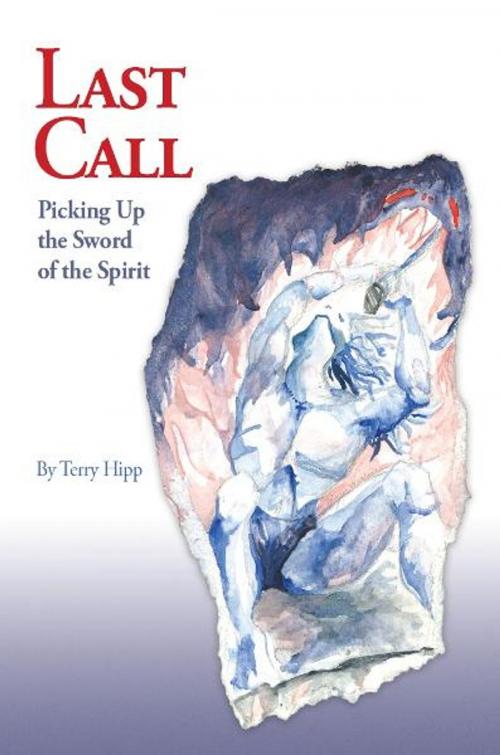 Cover of the book Last Call by Terry Hipp, Mill City Press