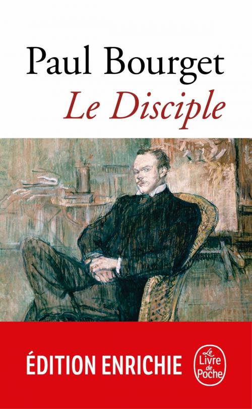 Cover of the book Le Disciple by Paul Bourget, Le Livre de Poche