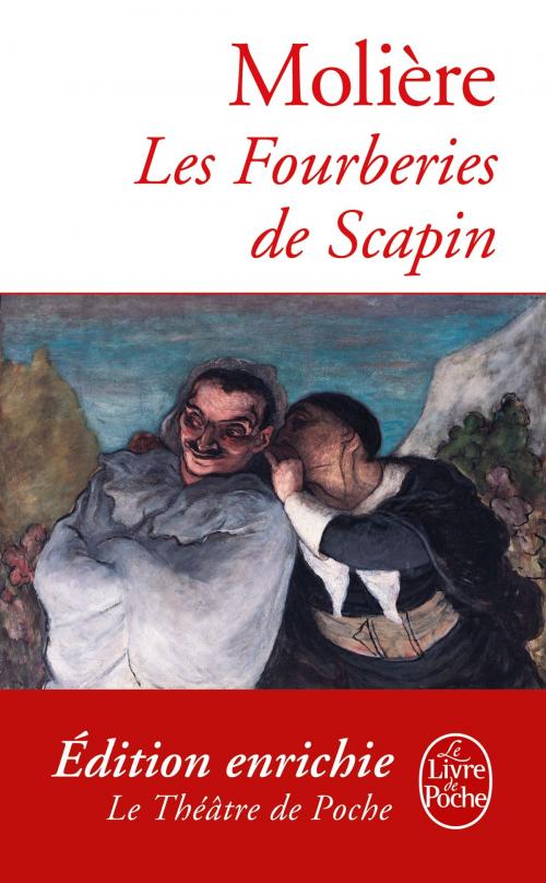 Cover of the book Les Fourberies de Scapin by Molière, Le Livre de Poche
