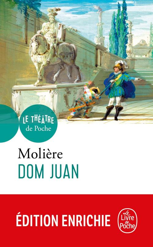 Cover of the book Dom Juan by Molière, Le Livre de Poche