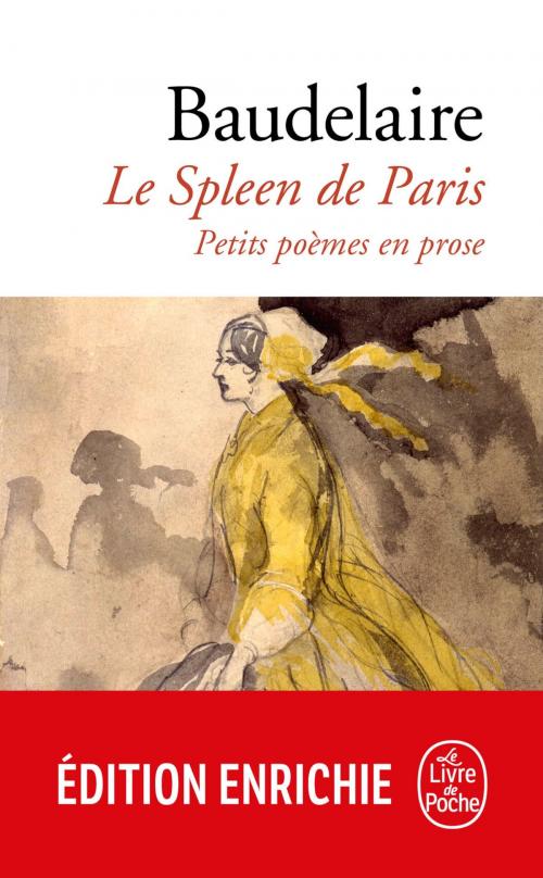 Cover of the book Le Spleen de Paris by Charles Baudelaire, Le Livre de Poche